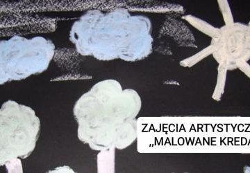 ,,MALOWANE KREDĄ'' - ZAJĘCIA ARTYSTYCZNE W PRZEDSZKOLU